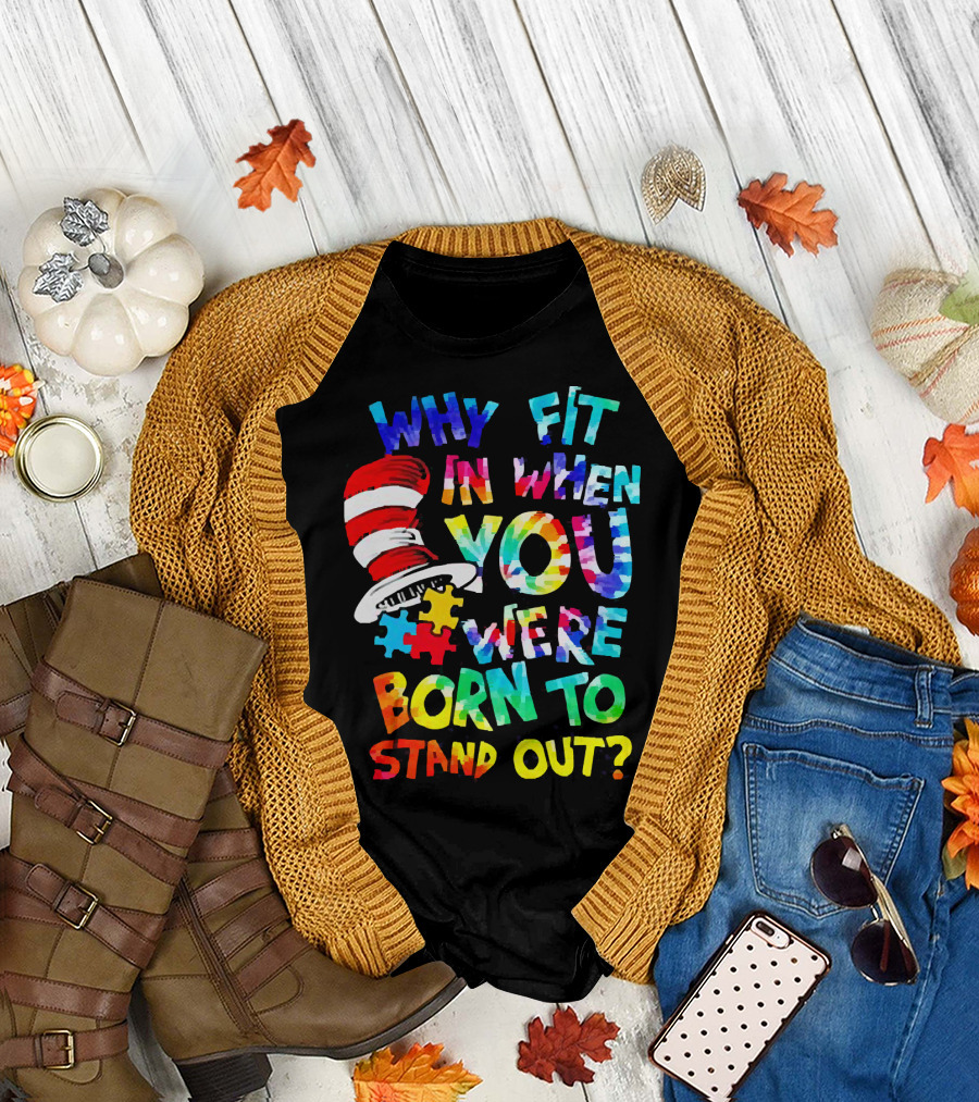 Dr Seuss Autism Why Fit In When You Were Born to Stand Out Cat in the Hat Puzzle Pieces T-Shirt