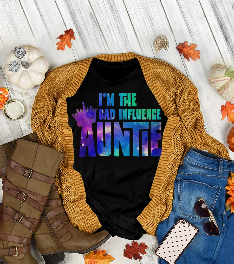I’m the Bad Influence Auntie Crown Watercolor T-Shirt