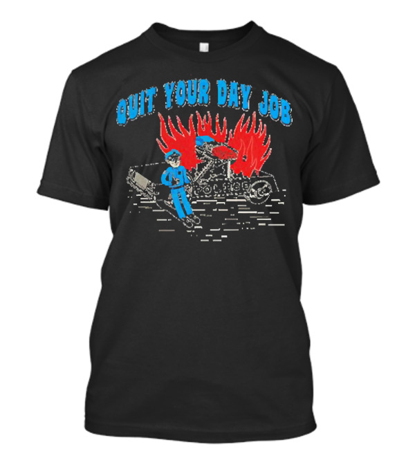 Police Quit Your Day Job Flaming Car Drawing T-Shirt