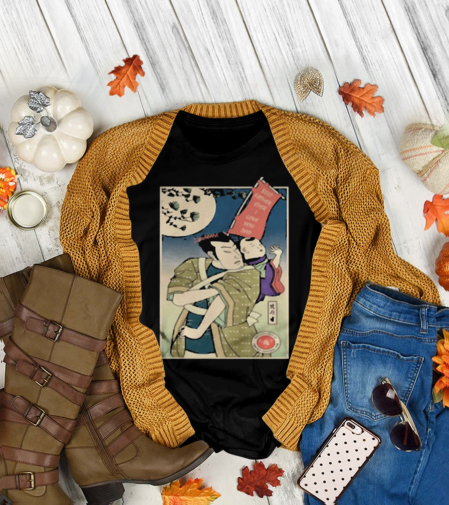 Best Father Ever Samurai I Love You Dad T-Shirt