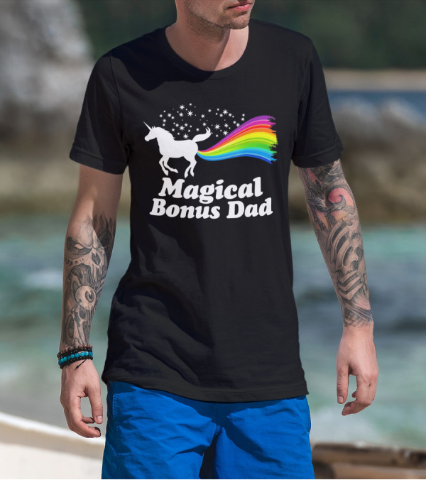 Magical Bonus Dad Unicorn With Rainbow And Stars T-Shirt