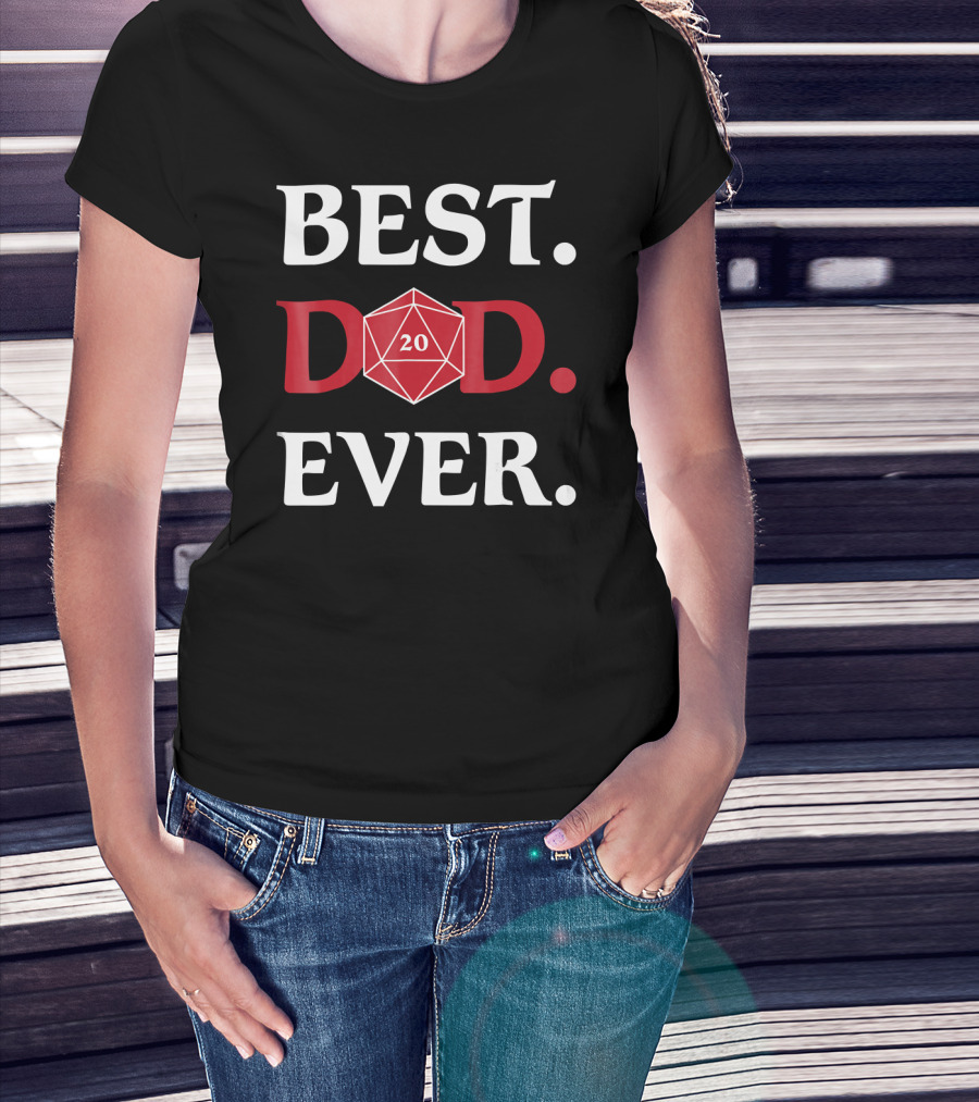 Best Dad Ever 20-Sided Dice Fantasy Role Playing Mens T-Shirt
