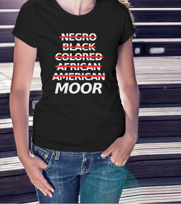 Moorish American Negro Black Colored African American Moor T-Shirt