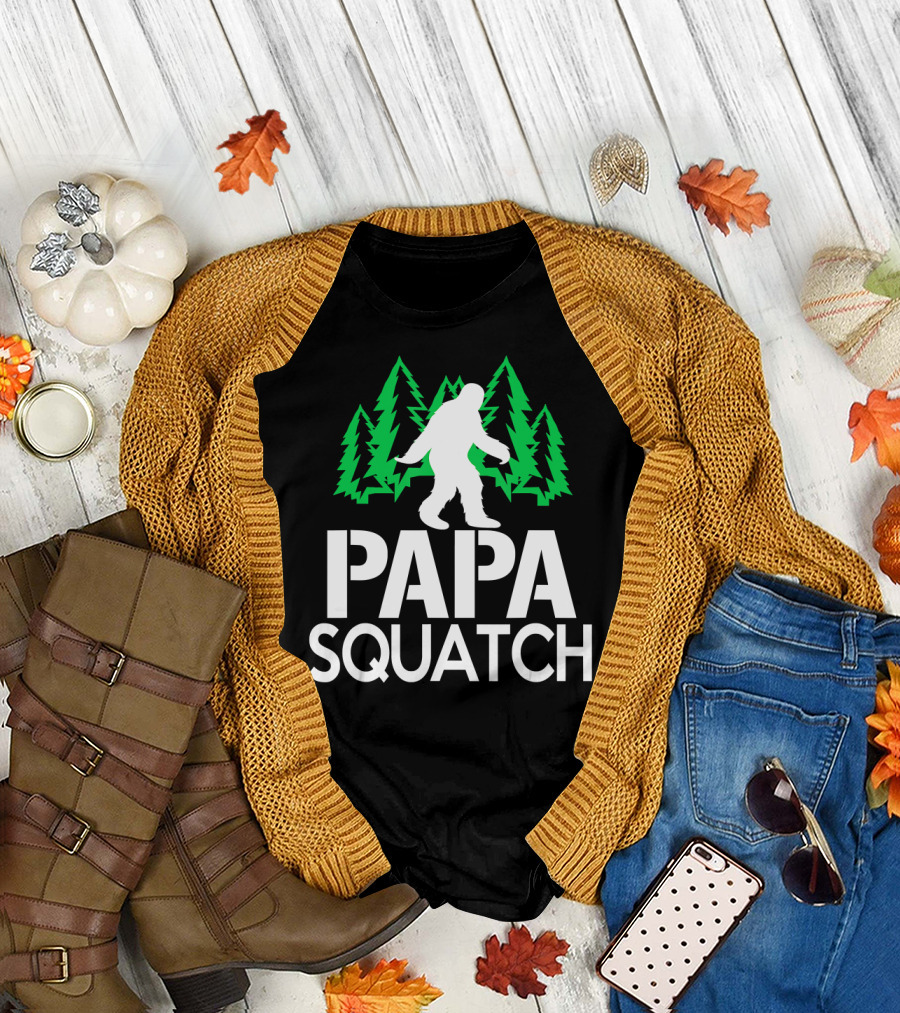 Papa Squatch Bigfoot Sasquatch Dad Forest Trees T-Shirt