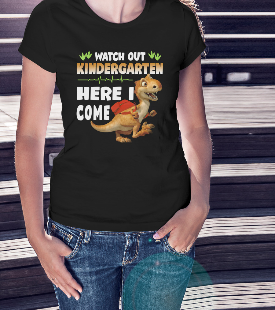 Watch Out Kindergarten Here I Come Dinosaur Back To School T-Shirt