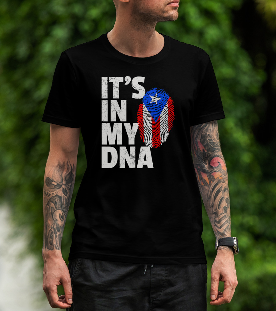 IT'S IN MY DNA Puerto Rico Flag Fingerprint Pride T-Shirt