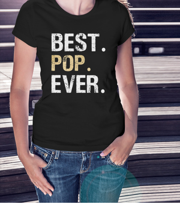 Mens Granddaughter Grandson Grandkids Best Pop Ever T-Shirt