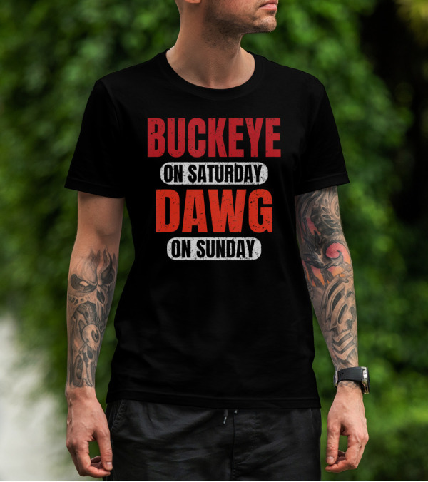 Buckeye On Saturday Dawg On Sunday Cleveland Ohio Football T-Shirt