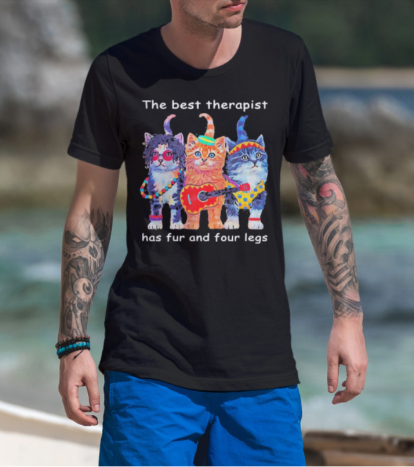 The Best Therapist Has Fur And Four Legs With Colorful Cats In Fun Outfits T-Shirt