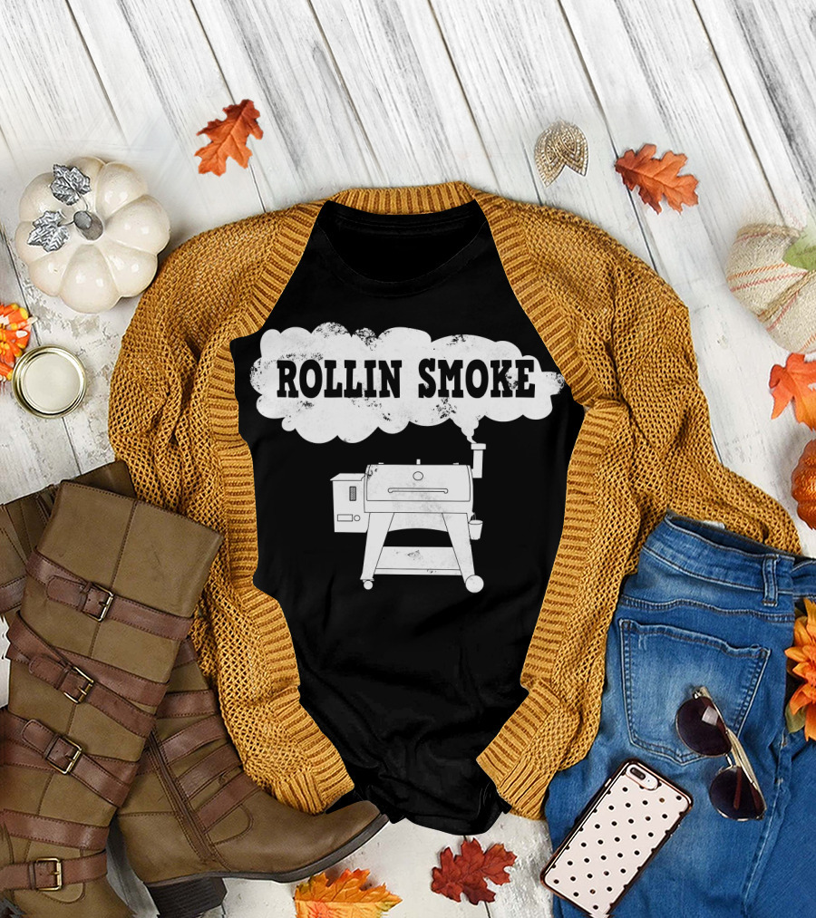 Rollin Smoke Funny Pellet Smoker BBQ Pit Grill for Meat Smoking Lover T-Shirt