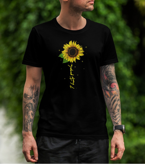 I Hate People Sunflower With Stars And Leaves T-Shirt