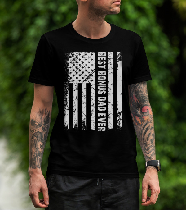 Best Bonus Dad Ever American Flag Mens Patriotic T-Shirt