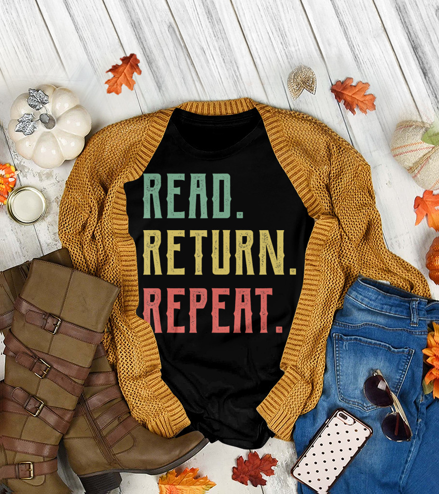 Read Return Repeat Librarian Library Worker T-Shirt