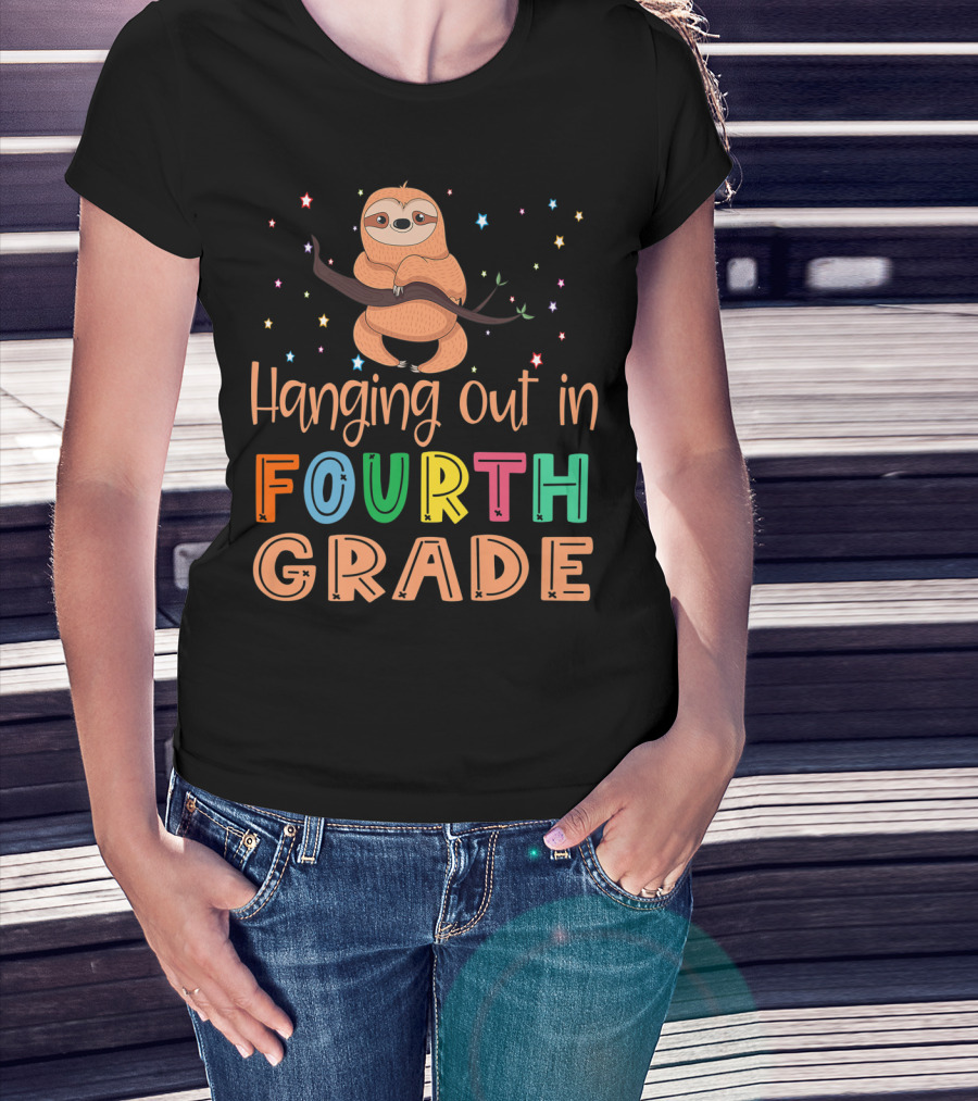 Hanging Out In Fourth Grade Back To School Sloth T-Shirt