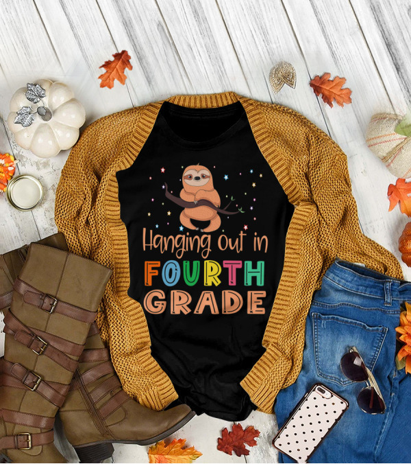 Hanging Out In Fourth Grade Back To School Sloth T-Shirt