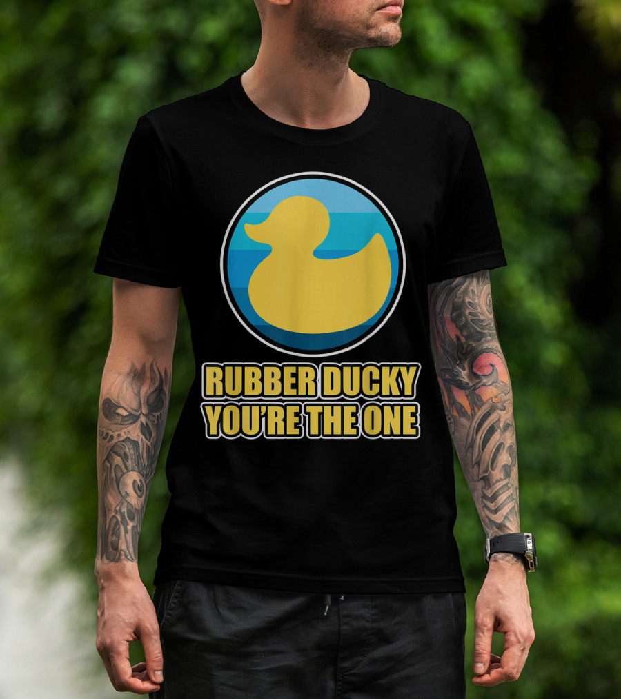 Rubber Ducky You're The One Iconic Yellow Toy Bath Duck Blue Circle Background T-Shirt