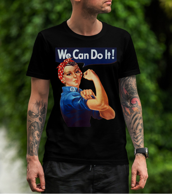 We Can Do It Rosie The Riveter Feminist T-Shirt