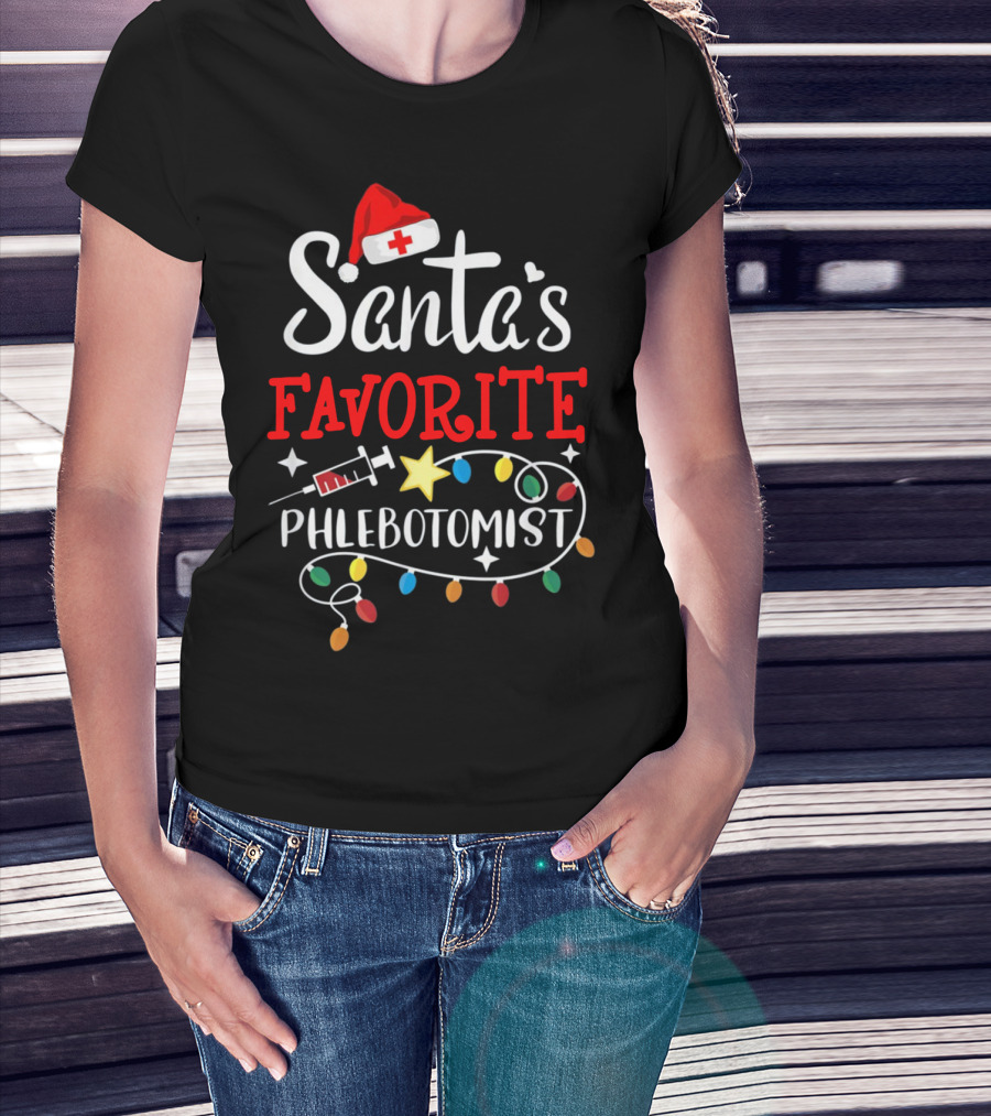 Santa's Favorite Phlebotomist With Santa Hat, Syringe, And Festive Lights T-Shirt