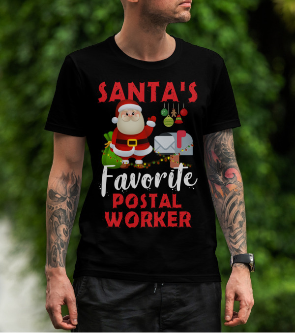 Santa's Favorite Postal Worker Christmas Mailbox Santa Claus T-Shirt