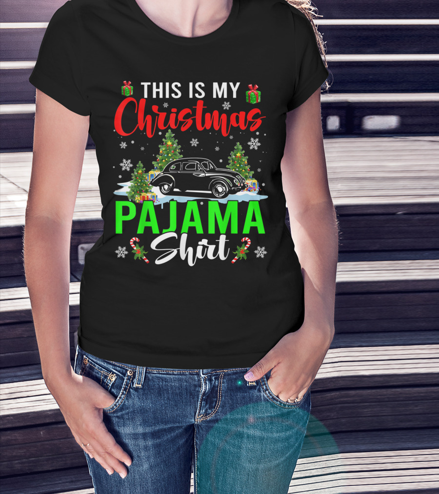 This Is My Christmas Pajama Shirt Classic Car Driver T-Shirt