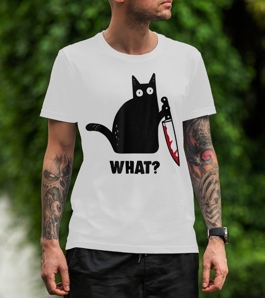 Funny Black Cat With Knife And What? T-Shirt