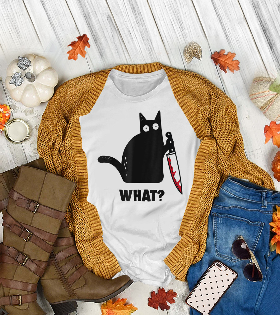 Funny Black Cat With Knife and What? T-Shirt