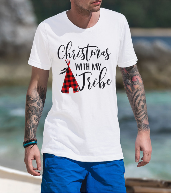 Christmas With My Tribe Teepee Buffalo Plaid Holiday T-Shirt