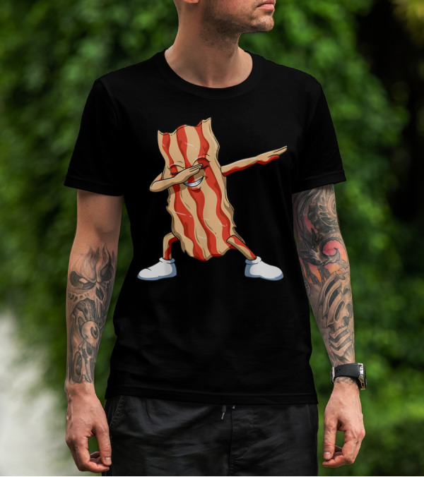 Dabbing Bacon Dab For Bacon Lovers T-Shirt