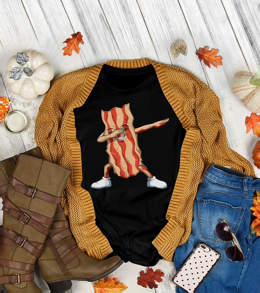 Dabbing Bacon Dab for Bacon Lovers T-Shirt