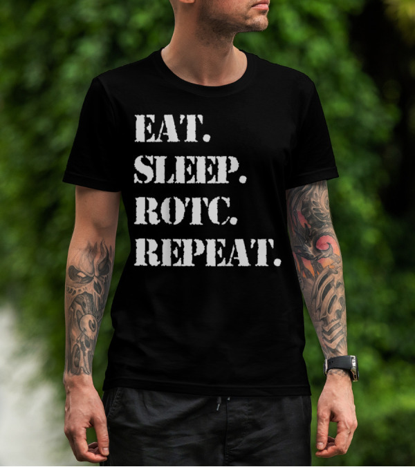 Eat Sleep ROTC Repeat Lifestyle Cycle T-Shirt