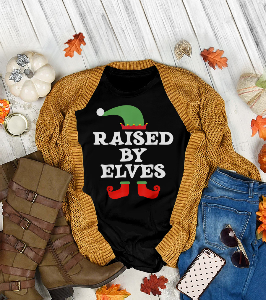 Raised By Elves Christmas Elf T-Shirt