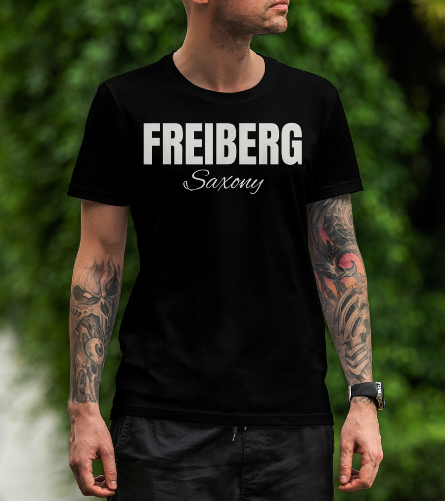 Freiberg Saxony Deutschland T-Shirt