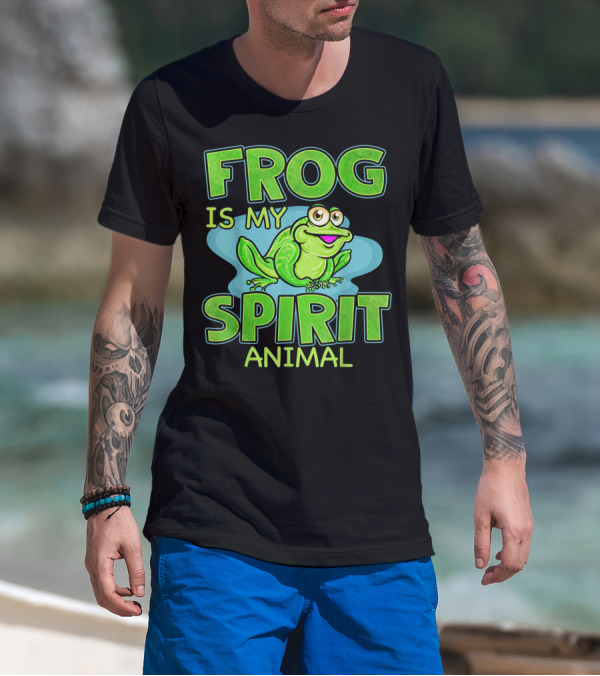 Frog Is My Spirit Animal Amphibian Lover T-Shirt