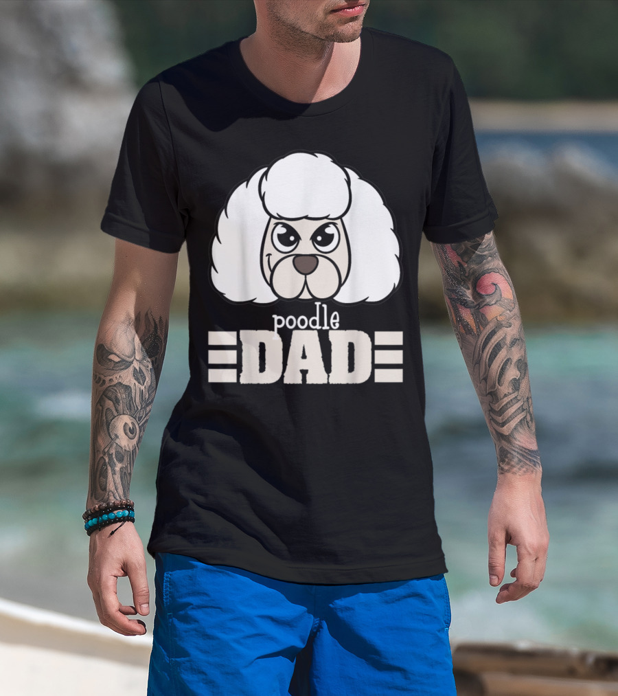 Poodle Dad Face Graphic With Text T-Shirt