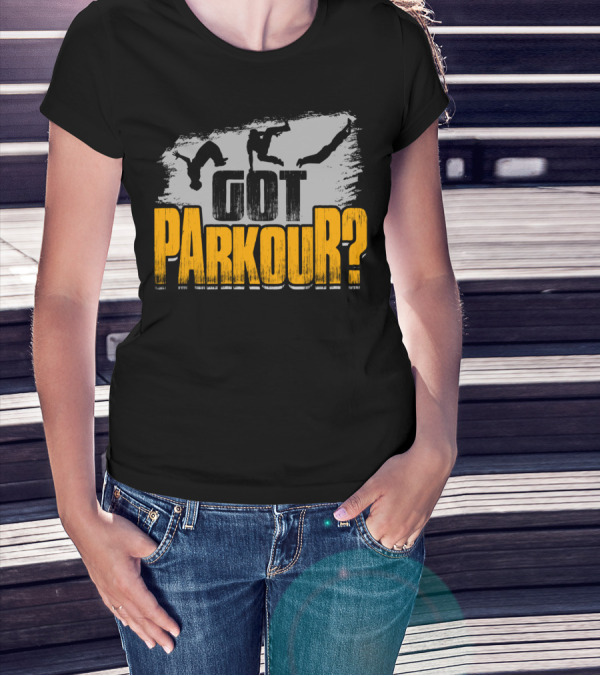 Got Parkour Adrenaline Junkie Training Silhouette Moves T-Shirt