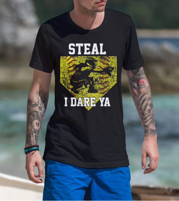 Steal I Dare Ya Softball Catcher Player T-Shirt
