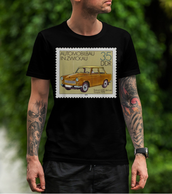 Trabant 601S De Luxe Automobilbau In Zwickau 1979 DDR Stamp 35 DDR T-Shirt