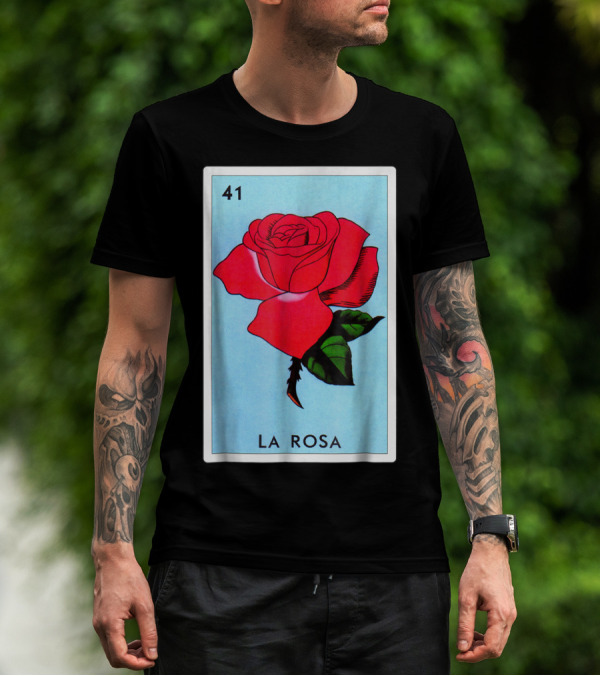 Loteria La Rosa Card 41 Classic Version T-Shirt