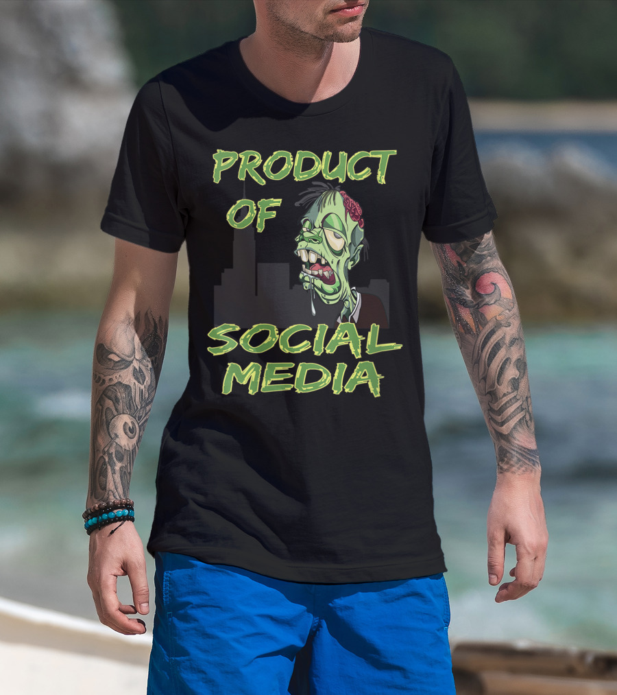 Product Of Social Media Zombie T-Shirt