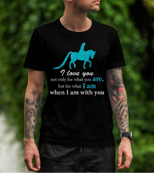 I Love You Arabian Horse Hunt Seat Riding T-Shirt