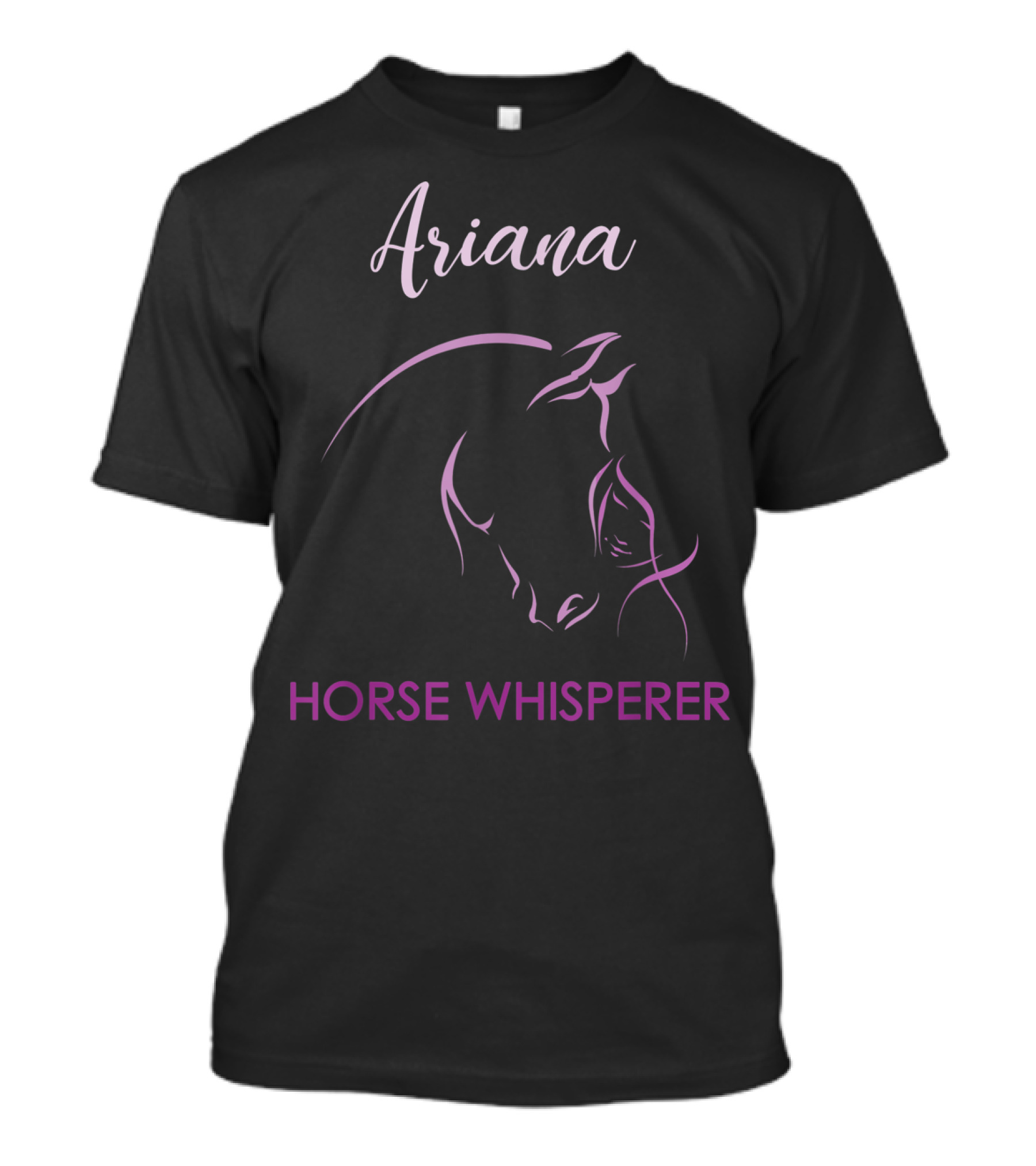 Ariana Horse Whisperer Personalized Name Equestrian Art With Elegant Horse T-Shirt