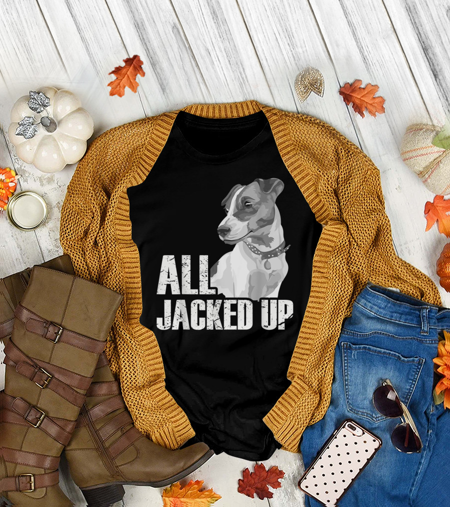 All Jacked Up Jack Russell Terrier JRT Lover Vintage T-Shirt