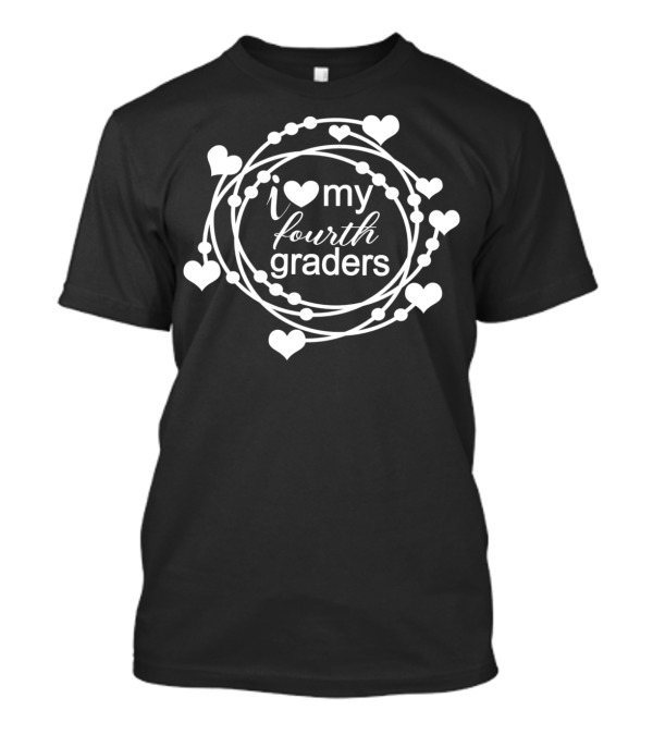 I Love My Fourth Graders Longsleeve T-Shirt