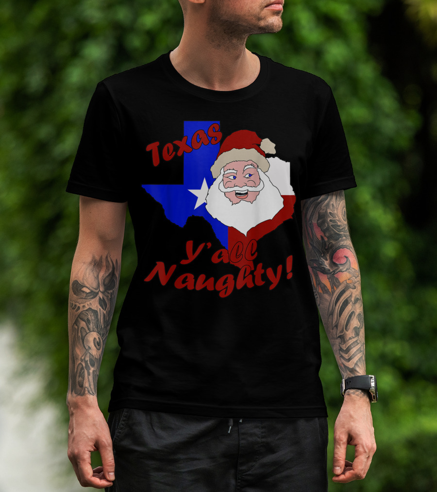 Texas Y'all Naughty Funny Adult Christmas Santa T-Shirt