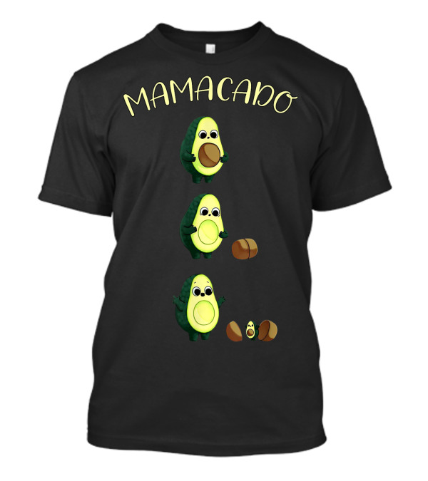 MAMACADO Funny Cute Avocado Lovers T-Shirt