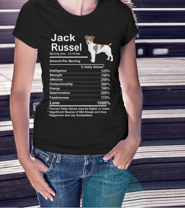 Jack Russel Funny Nutrition Facts Intelligence Strength Affection Love T-Shirt