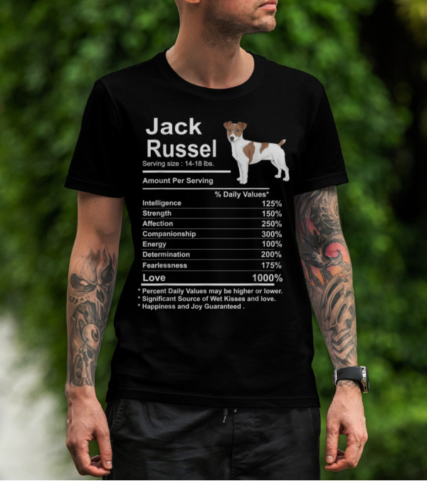Jack Russel Funny Nutrition Facts Intelligence Strength Affection Love T-Shirt