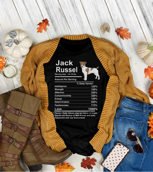 Jack Russel Funny Nutrition Facts Intelligence Strength Affection Love T-Shirt