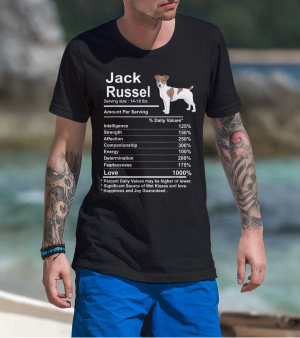 Jack Russel Funny Nutrition Facts Intelligence Strength Affection Love T-Shirt