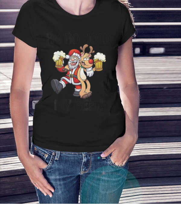 Ho Ho Hold My Beer Santa And Reindeer Cheers With Beer Mugs T-Shirt